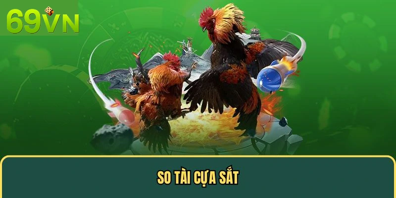 So tài chọi kê cựa sắt